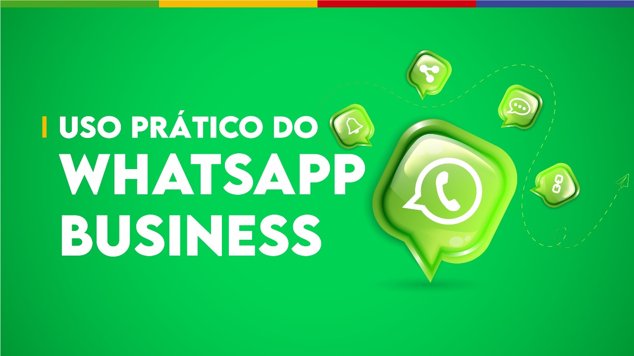 Uso Prático do WhatsApp Business